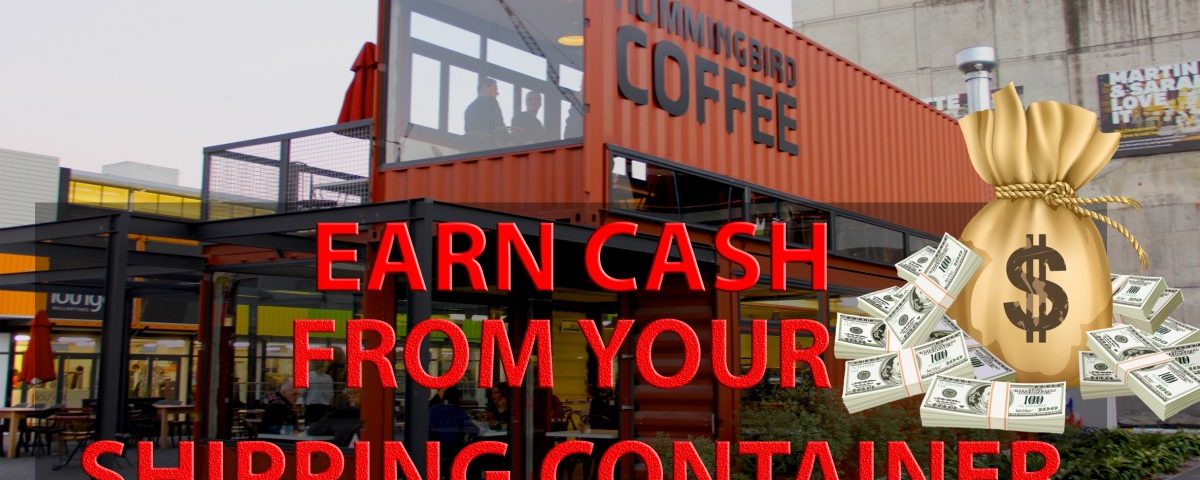 earn money shipping container